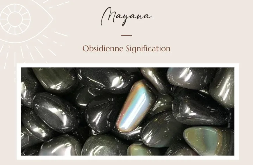 Obsidienne signification pierre