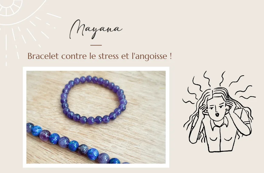 bracelet contre le stress et l'angoisse