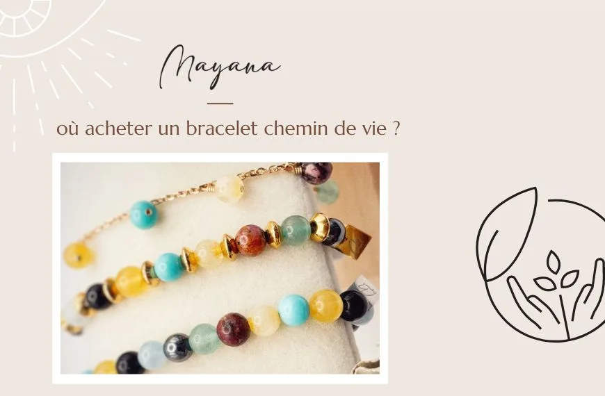 où acheter un bracelet chemin de vie ?